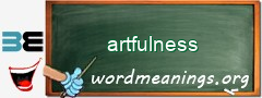 WordMeaning blackboard for artfulness
